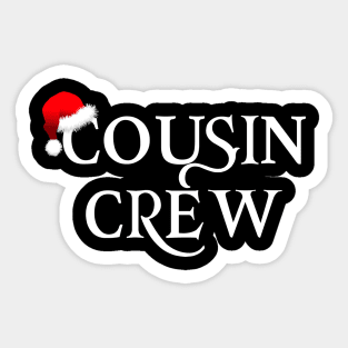 Cousin Crew Sticker